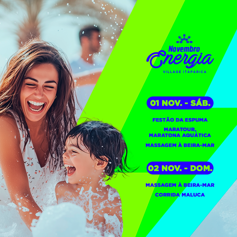 01 e 02 de Novembro -Festão de espuma, maratour, maratona aquática, massagem a beira-mar e corrida maluca no village – Village Itaparica