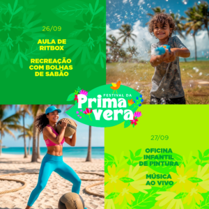 Dia 26/09 e 27/09 – Aula de ritbox, recreação com bolhas de sabão, oficina infantil de pintura e música ao vivo no pé na areia – Village Itaparica